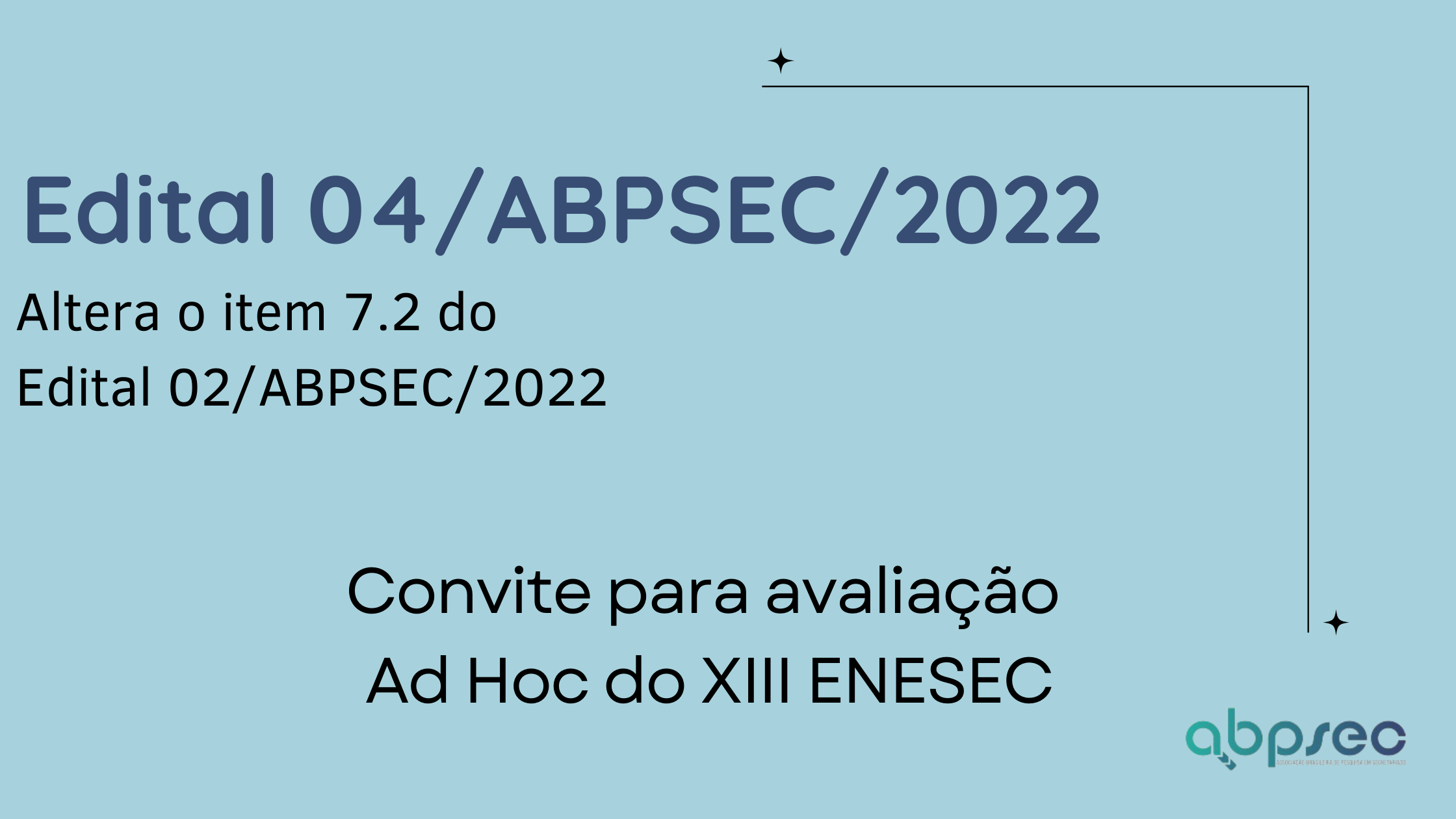 Edital 04/ABPSEC/2022 – Avaliação Ad Hoc do XIII ENESEC